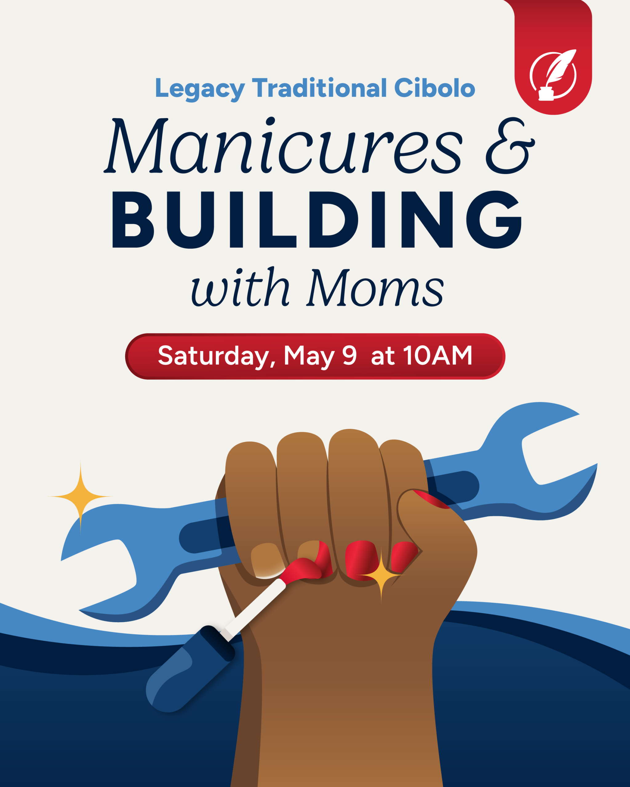 Manicures & Building with Moms
